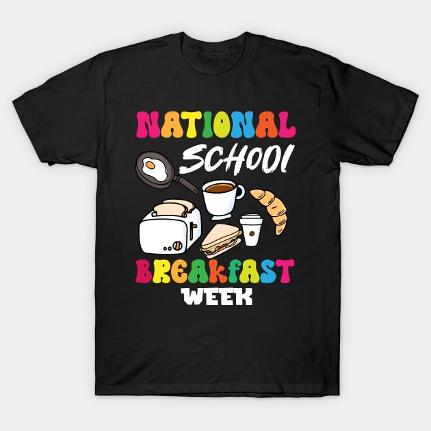 Groovy National School Breakfast Week 2024 for kids T-Shirt by Radoxompany